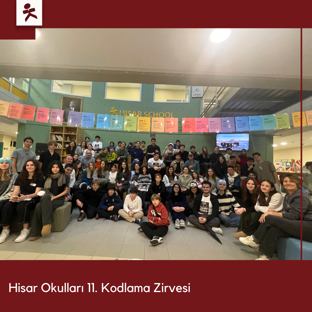 Hisar Okulları 11. Kodlama Zirvesi Gerçekleştirildi